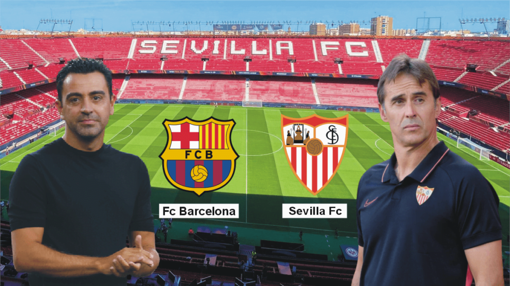 Fc Barcelona vs Sevilla: Match Preview