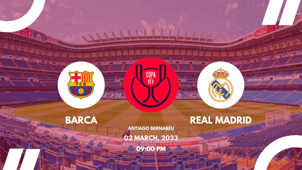 FC Barcelona vs Real Madrid