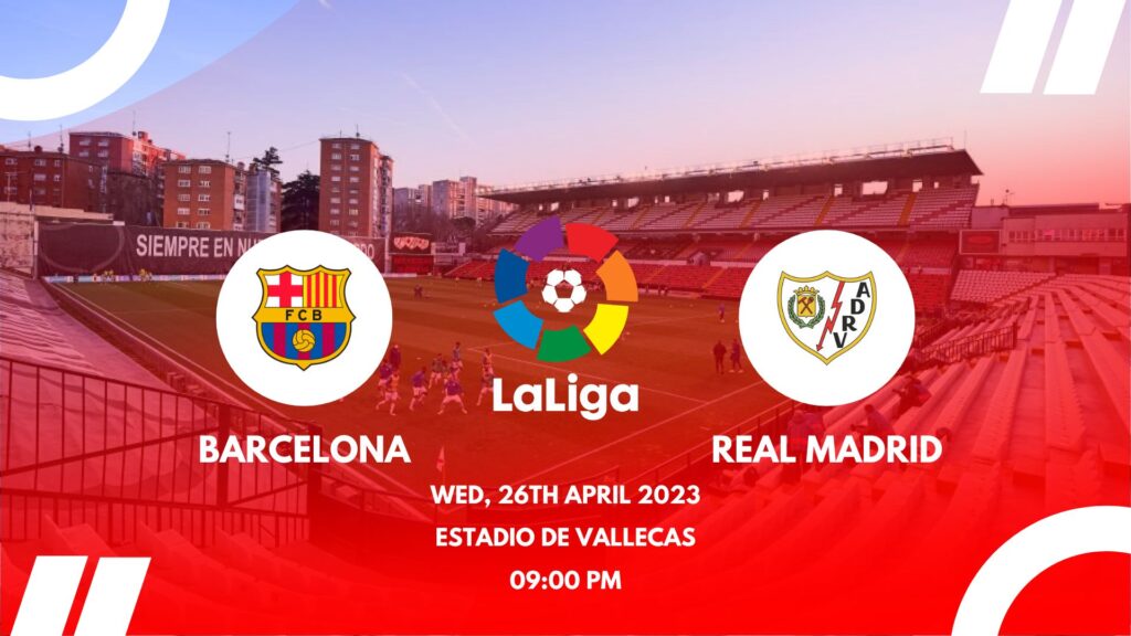 Barcelona vs Rayo Vallecano